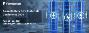 Fastmarkets Asian Battery Raw Materials Conference 2024
